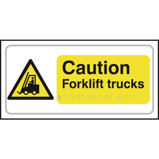 Caution forklift trucks taktyle braille sign - 150 x 300mm