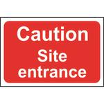 Caution Site Entrance Sign