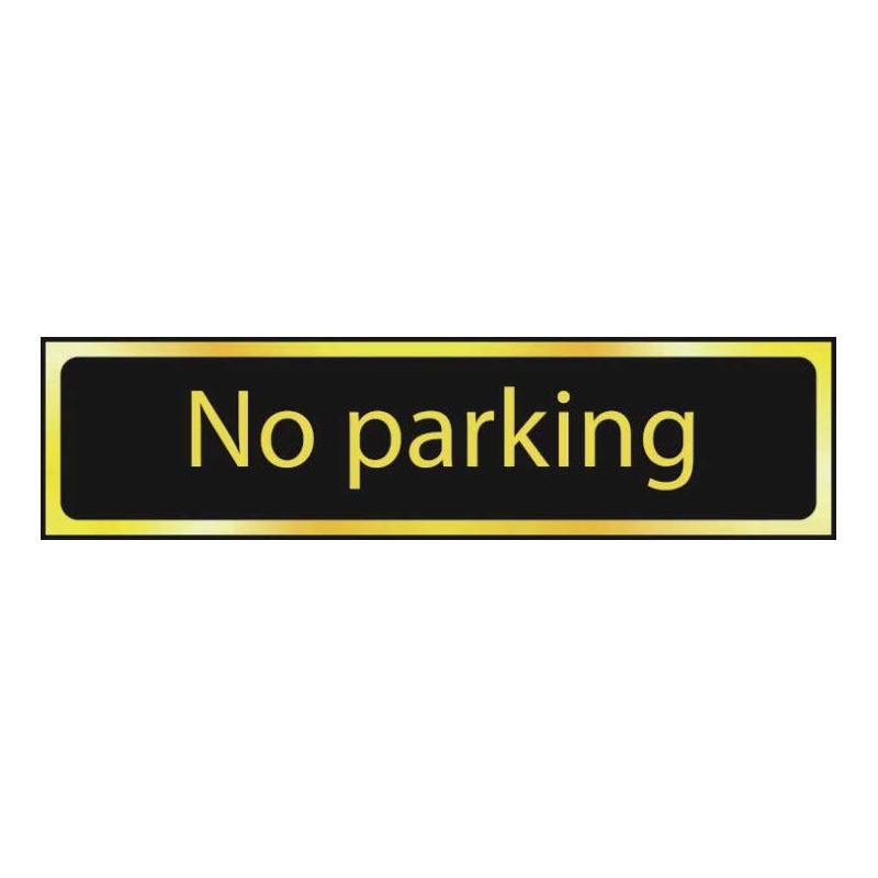 No Parking Sign - Polished Gold & Black Laminate with Self-Adhesive Backing - 200 x 50mm