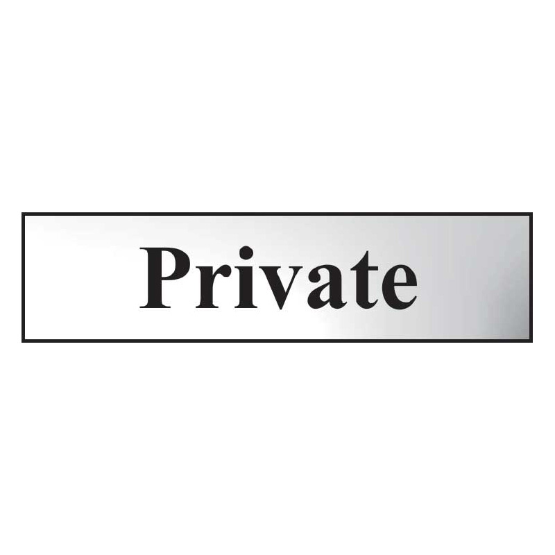 Private Sign - Polished Chrome Effect Laminate with Self-Adhesive Backing - 200 x 50mm