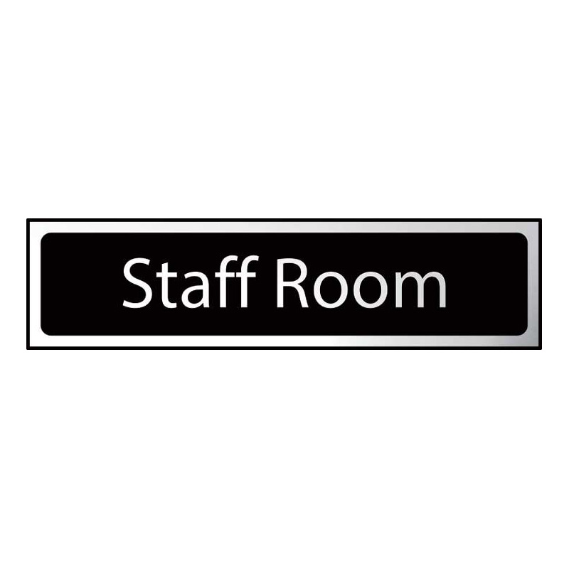 Staff Room Sign - Polished Chrome & Black Effect Laminate - 200 x 50mm