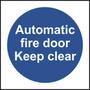 Automatic Fire Door Keep Clear Sign