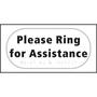 Braille Please Ring For Assistance Sign