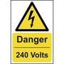 Danger 240 Volts Warning Sign - 300 x 200mm