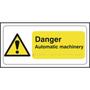 Danger Automatic Machinery Braille Sign