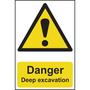 Danger Deep Excavation Sign