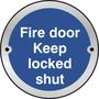 Fire Door Keep Locked Shut Door Disc