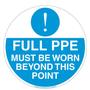 Full PPE Must Be Worn Graphic Floor Marker
