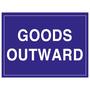 Goods outward warehouse sign