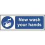 Now Wash Your Hands Sign