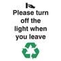 Please Turn Off The Light When You Leave Sign