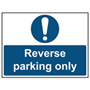 Reverse Parking Only Sign