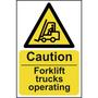 Warning Fork Lift Trucks Sign