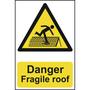 Warning Fragile Roof Sign