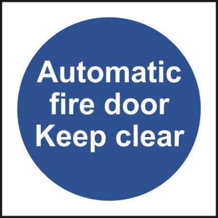 Automatic Fire Door Keep Clear Sign