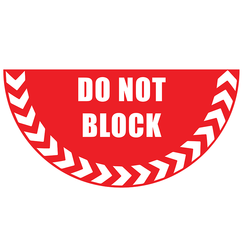 Do Not Block Half-Circle Graphic Floor Marker