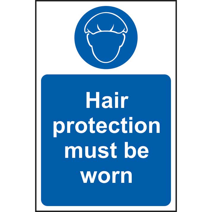 Hair Protection Must Be Worn Sign