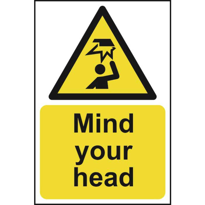 Warning Mind Your Head Sign