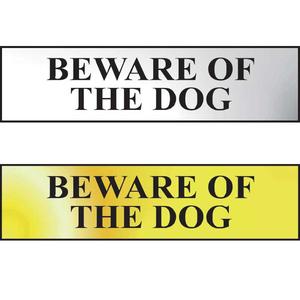 Beware Of The Dog Mini Sign