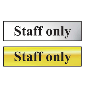 Staff Only Mini Sign in Chrome or Gold, FAST Delivery