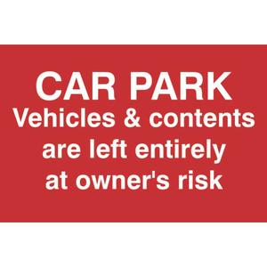 User Of This Car Park Do So At Their Own Risk Sign