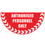 Authorised Personnel Only half-circle graphic floor marker