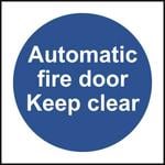 Automatic Fire Door Keep Clear Sign