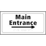 Braille Entrance Sign With Right Arrow