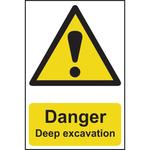 Danger Deep Excavation Sign