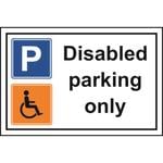 Disabled Parking Only Sign - 200 x 300mm
