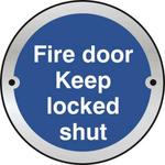 Fire Door Keep Locked Shut Door Disc