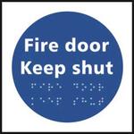 Fire door keep shut taktyle braille sign