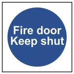 Fire Door Keep Shut Sign