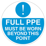 Full PPE Must Be Worn Graphic Floor Marker