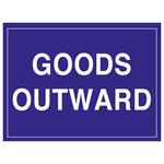 Goods outward warehouse sign