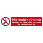 No Mobile Phones, Offenders Can Face 6 Points, A £200 Fine Sign