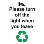 Please Turn Off The Light When You Leave Sign