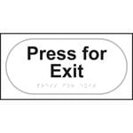 Press For Exit Braille Sign