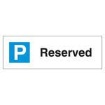 Reserved Parking Sign