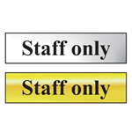 Staff Only Mini Sign in Chrome or Gold
