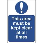 This Area Must Be Kept Clear Of All Obstructions Sign