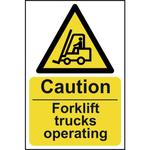 Caution Fork Lift Trucks Sign