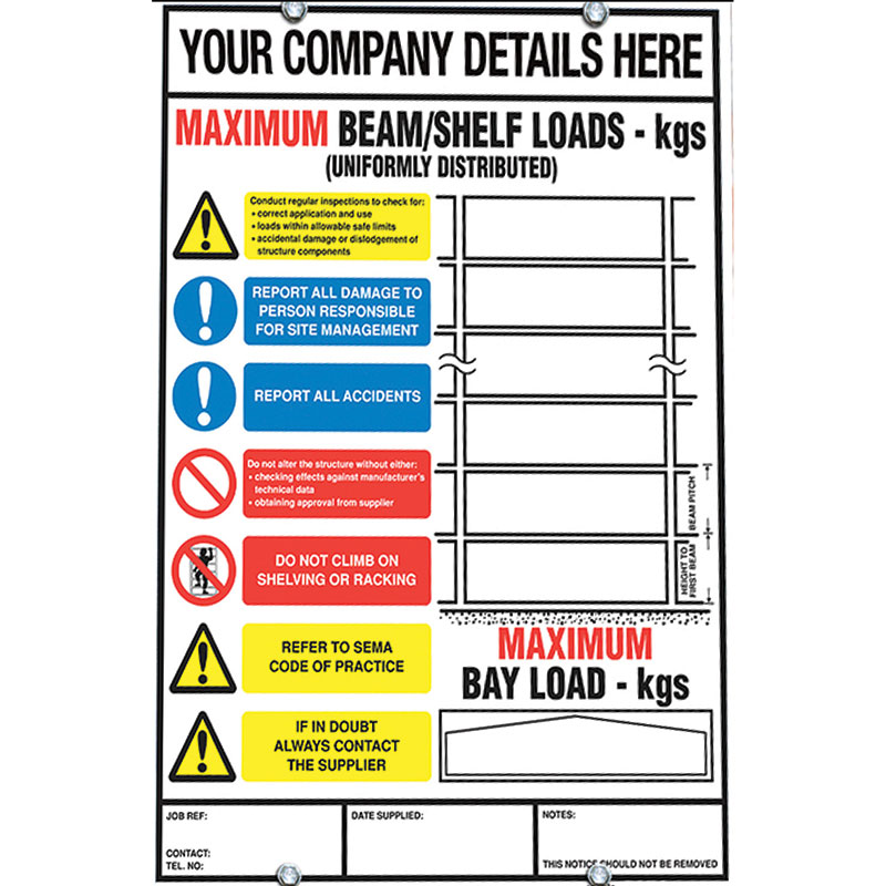 Weight Load Notice for Shelving & Pallet Racking 356h x 254w