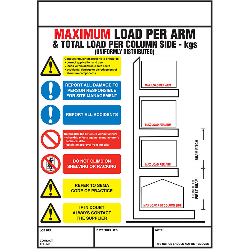 Weight Load Notice for Cantilever Racking 356h x 254w