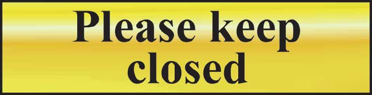 Please Keep Closed Sign - POL (200 x 50mm)