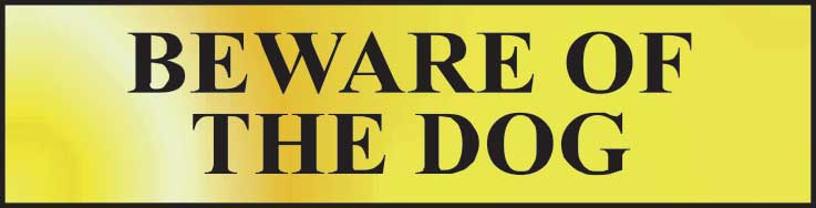 Beware Of The Dog Sign - POL (200 x 50mm)