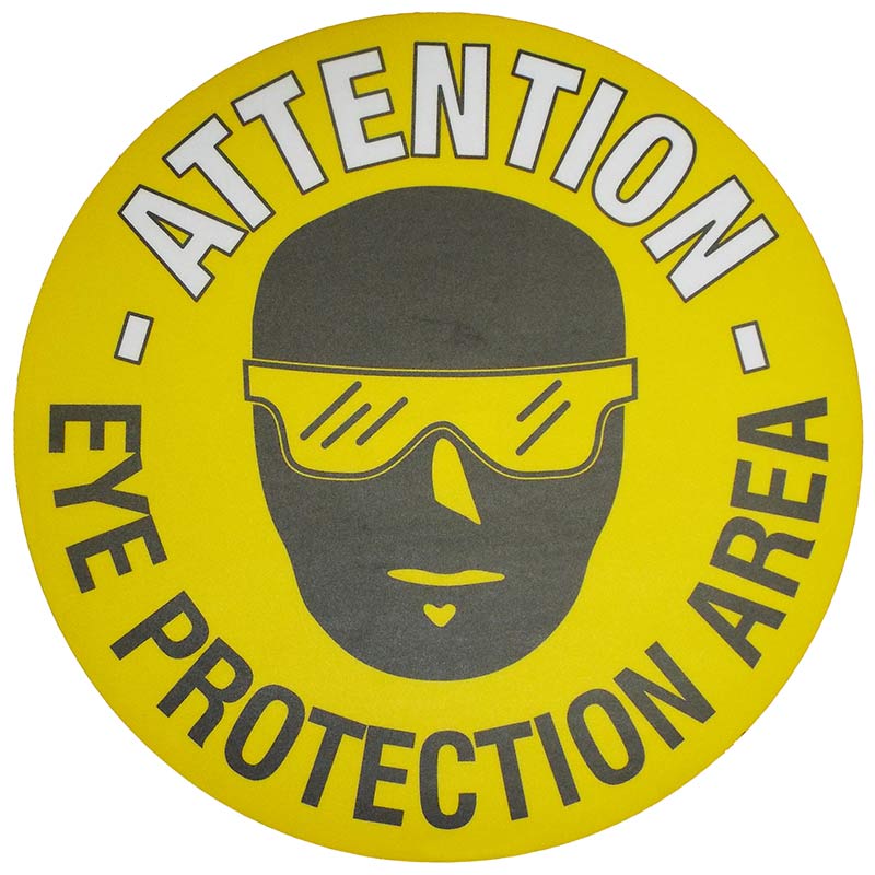 Attention Eye Protection Area Graphic Floor Marker Sign - 430mm diameter
