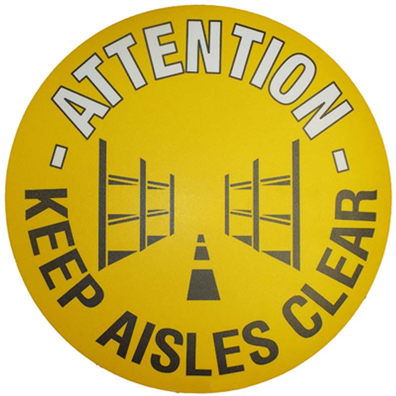 Attention Keep Aisles Clear Graphic Floor Sign Sticker - 430mm diameter