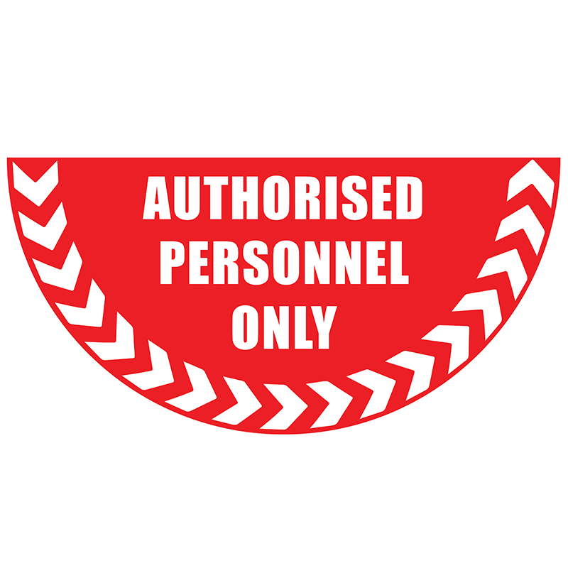Authorised Personnel Graphic Floor Marker - Half Circle - W750 x D375mm