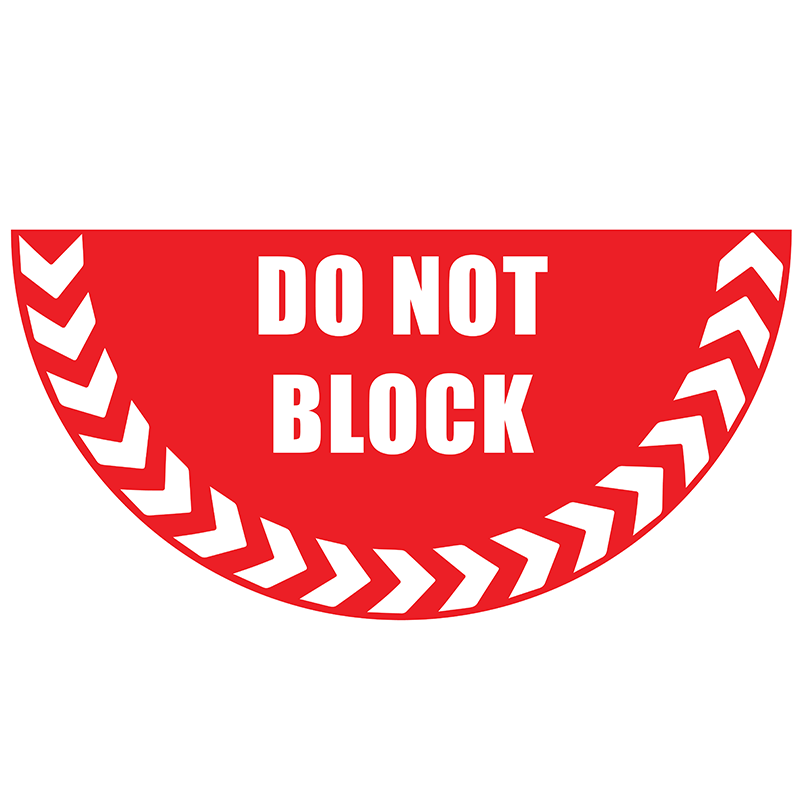 Do Not Block Half-Circle Graphic Floor Marker - 750 x 375mm
